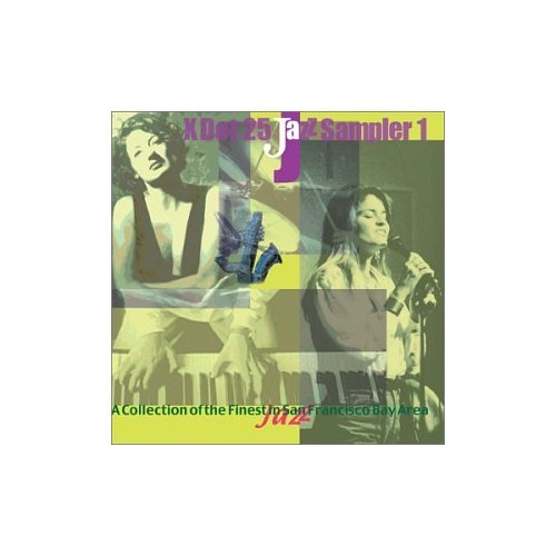 X. – Bay Area Jazz Sampler